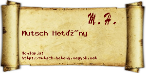 Mutsch Hetény névjegykártya